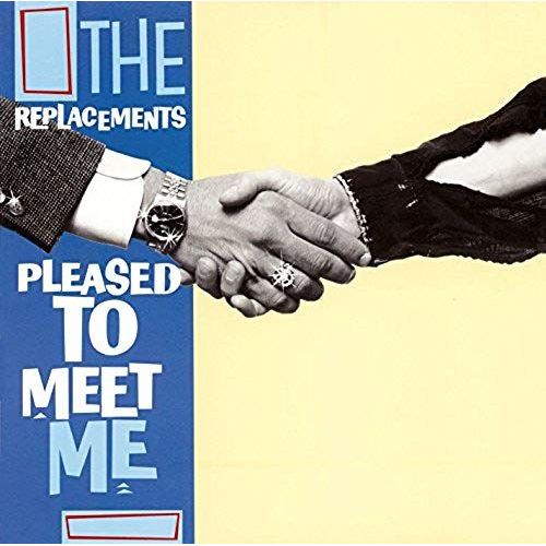 The Replacements - Pleased To Meet You - Vinilo