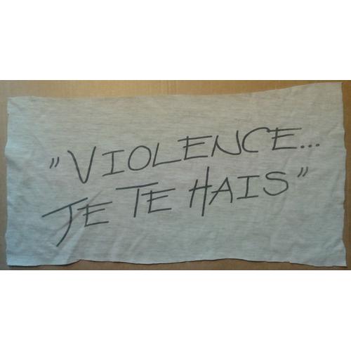 Écusson Patch À Coudre "Violence Je Te Hais" Coton 31/15 Cm