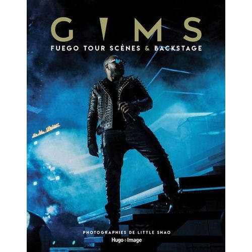 Gims - Fuego Tour Scène & Backstage