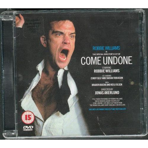 Robbie Williams : "Come Undone"