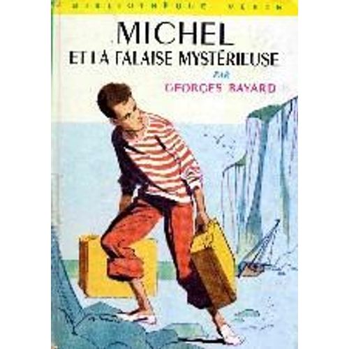 Michel Et La Falaise Mystérieuse