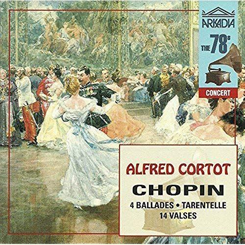 Frédéric Chopin (1810-1849) : 14 Valses + 4 Ballade N°1 Sol Mineur Op 23 N°2 Fa Majeur Op 38 N°3 La Bémol Majeur Op 47 N°4 Fa Mineur Op 52 Tarentelle En La Bémol Majeur Op 43 Par Alfred Cortot Piano