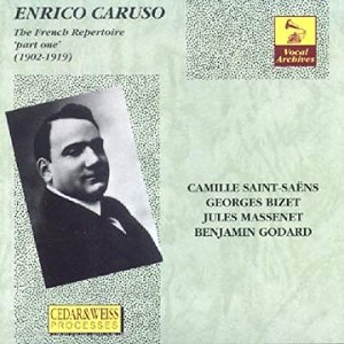 Le Repertoire Francais Vol. 1 : Saint-Seaens, Bizet, Massenet, Godard Caruso, Ténor