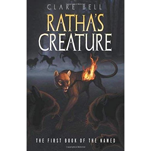 Ratha's Creature (The Named Series #1): Volume 1