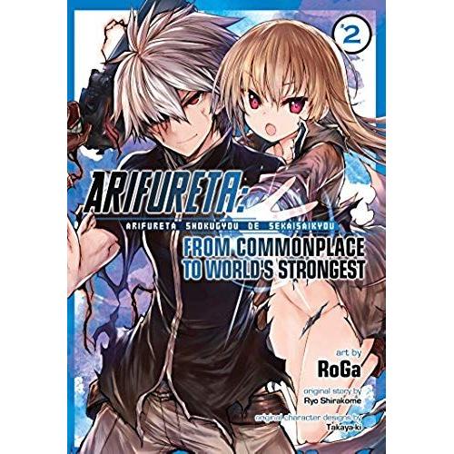 Arifureta: From Commonplace To World's Strongest (Manga) Vol. 2