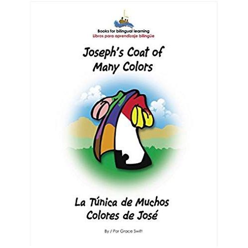 Joseph's Coat Of Many Colors- La Tunica De Muchos Colores De Jose