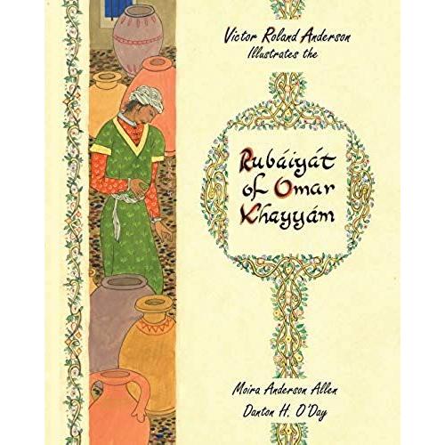 Victor Roland Anderson Illustrates The Rubaiyat Of Omar Khayyam