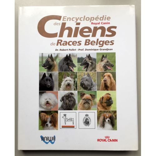 Encyclopédie Des Chiens De Races Belges
