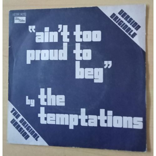 Ain't Too Proud To Beg / Beauty Is Only Skin Deep - 45 Tours ( The Temptations )
