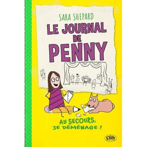 Le Journal De Penny - Tome 02 Au Secours, Je Déménage !