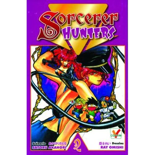 Sorcerer Hunters - Tome 2