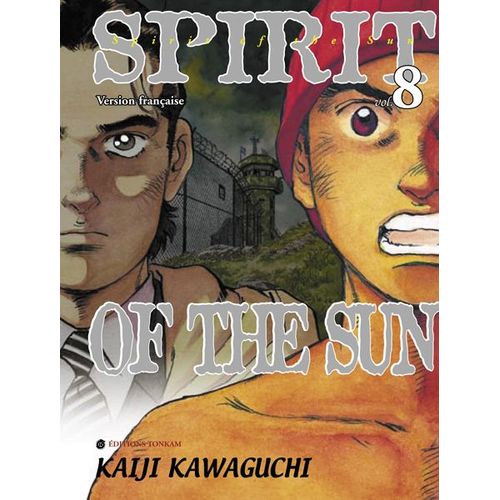 Spirit Of The Sun - Tome 8