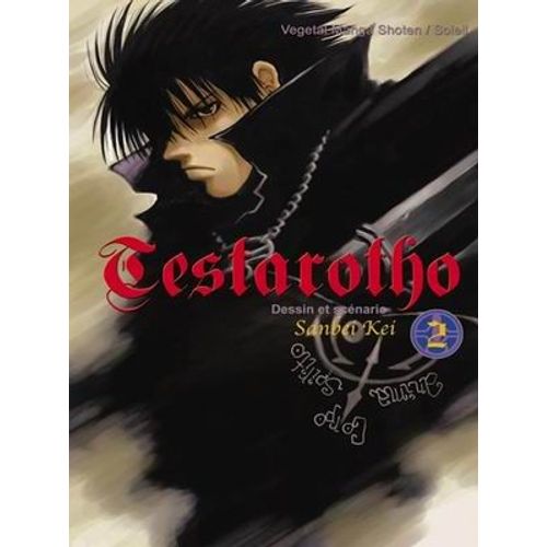 Testarotho - Tome 2