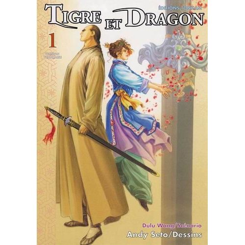 Tigre Et Dragon - Tome 1