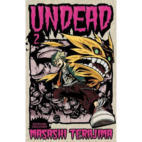 Undead - Tome 2
