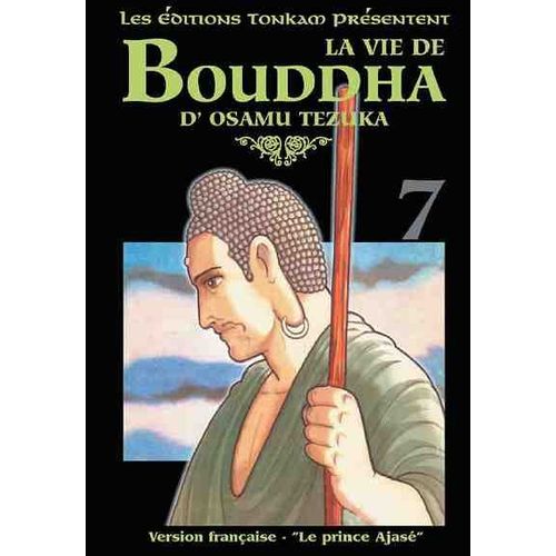 Vie De Bouddha - Deluxe (La) - Tome 7 : Le Prince Ajassé