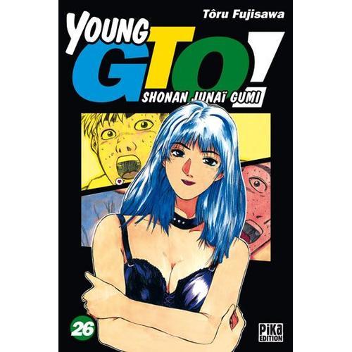 Young Gto - Shonan Junaï Gumi - Tome 26