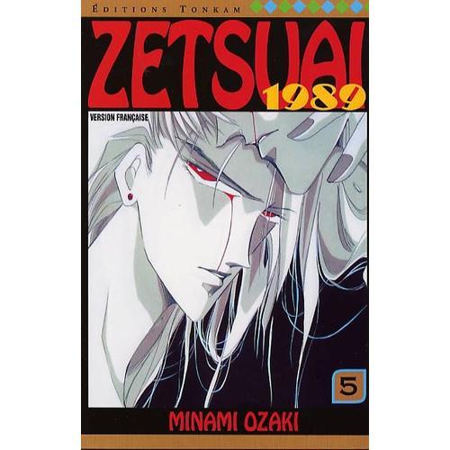 Zetsuai 1989 - Tome 5