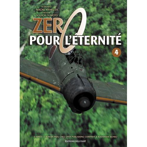 Zéro Pour L'éternité - Tome 4