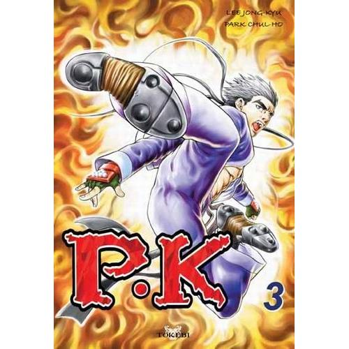 P.K - Player Killer - Tome 3