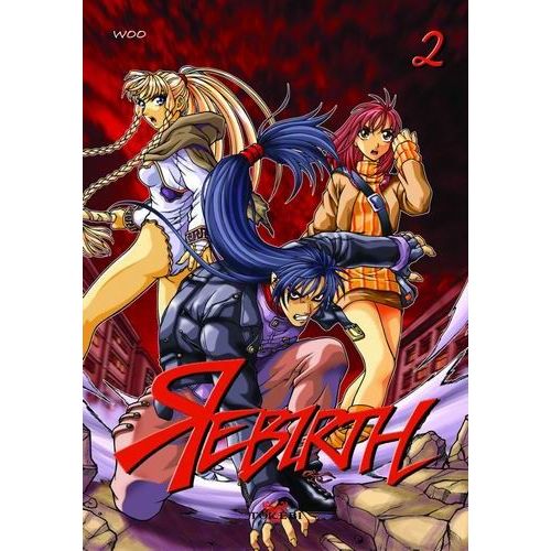 Rebirth - Tome 2