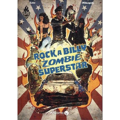 Rockabilly Zombie Superstar - Tome 2