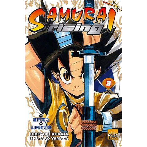 Samurai Rising - Tome 3