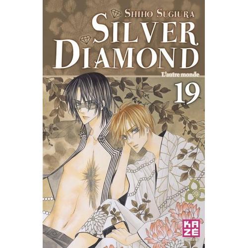 Silver Diamond - Tome 19 : L'autre Monde