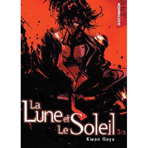 Lune Et Le Soleil (La) - Tome 3