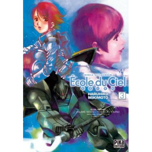 Mobile Suit Gundam - Ecole Du Ciel (L') - Tome 3