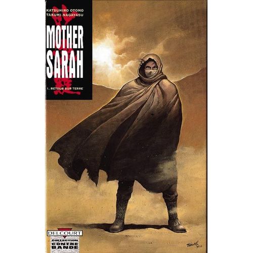 Mother Sarah - Tome 1 : Retour Sur Terre
