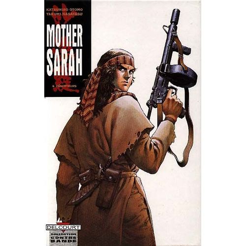 Mother Sarah - Tome 6 : Déserteurs