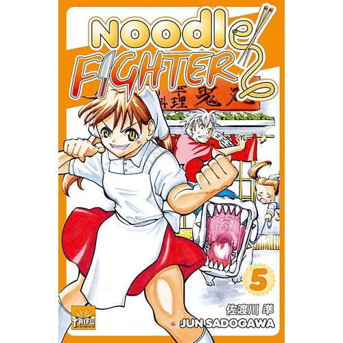 Noodle Fighter - Tome 5