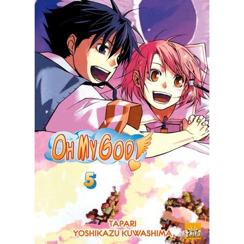Oh My God ! - Tome 5