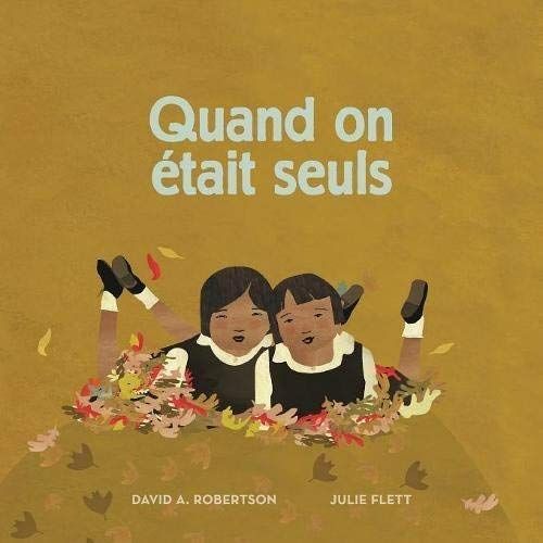 Quand On Était Seuls