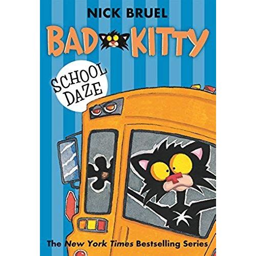 Bad Kitty School Daze (Paperback Black-And-White Edition)