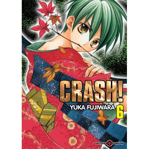 Crash!! - Tome 6