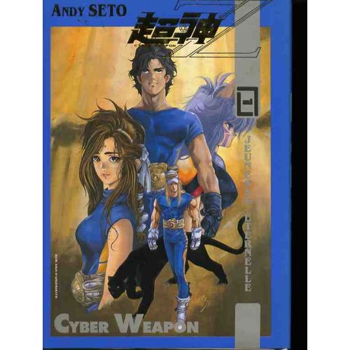 Cyber Weapon Z - Tome 1