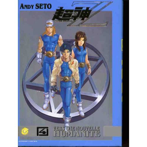 Cyber Weapon Z - Tome 4