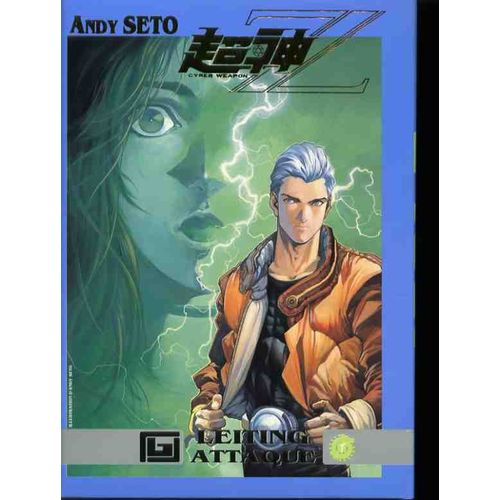 Cyber Weapon Z - Tome 6