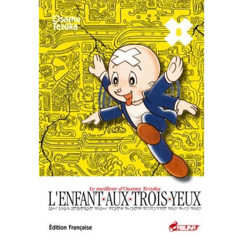 Enfant Aux 3 Yeux (L') - Tome 8