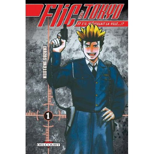 Flic À Tokyo - Tome 1