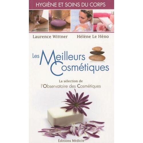 Les Meilleurs Cosmétiques Pour L'hygiène Et Les Soins Du Corps