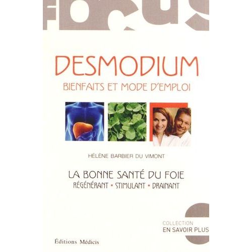 Desmodium, Bienfaits Et Mode D'emploi - La Bonne Santé Du Foie