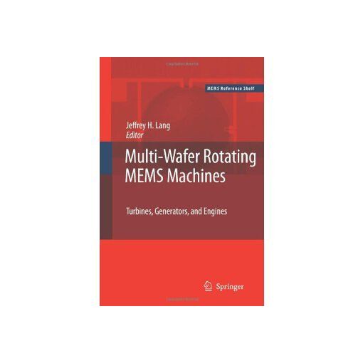 Multi-Wafer Rotating Mems Machines