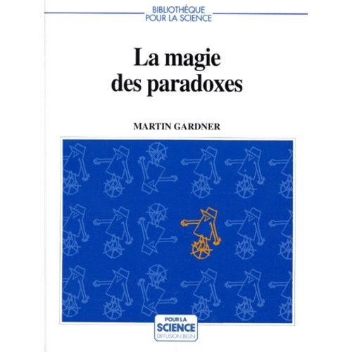 La Magie Des Paradoxes