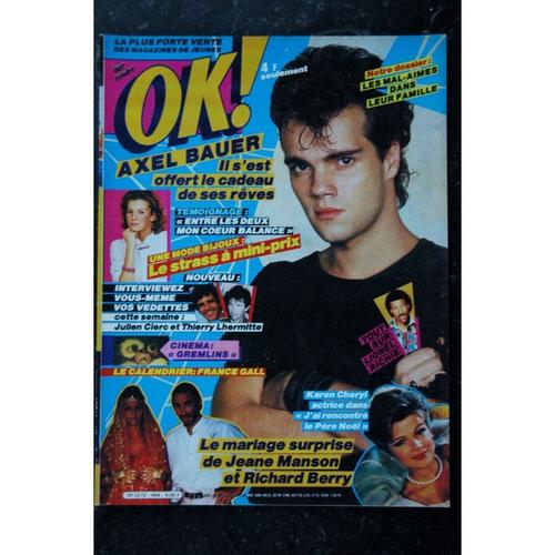 Ok ! Âge Tendre 464 Decembre 1984 Axel Bauer - France Gall + Poster - Jeane Manson Richard Berry