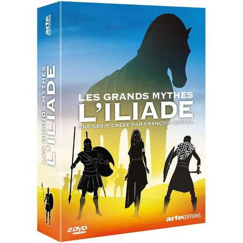 Les Grands Mythes - L'iliade