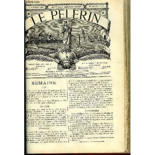 Le Pèlerin N° 615 - Ligue De L Ave, Le Drapeau De France, La Statue Miraculeuse De Boulogne Qui Va Recevoir La Croix De Jérusalem, Ange, Petit Jésus