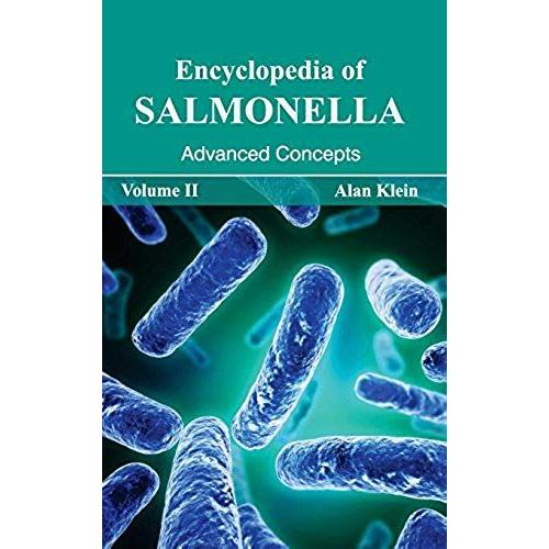 Encyclopedia Of Salmonella